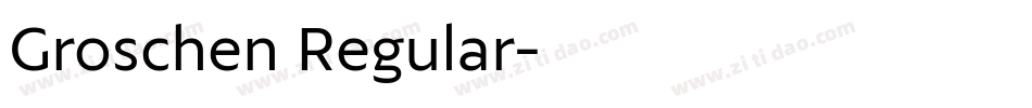 Groschen Regular字体转换